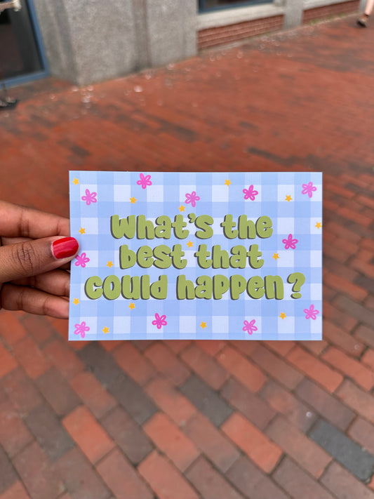 Best That Could Happen Postcard