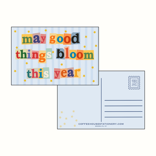 May Good Things Bloom Postcard